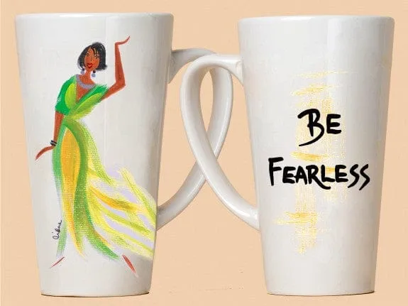 Be Fearless Mug