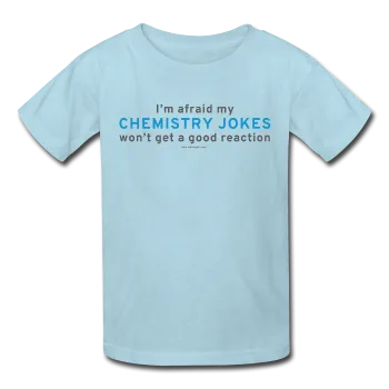 "Chemistry Jokes" - Kids' T-Shirt